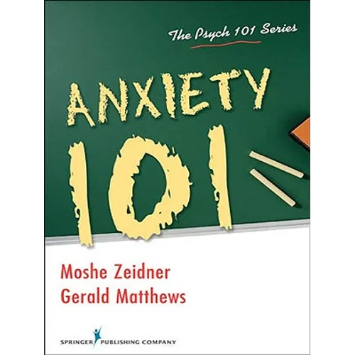 Anxiety 101 - Paperback