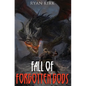 Fall of Forgotten Gods - Hardcover