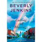 Calling All Blessings: A Blessings Novel - Paperback