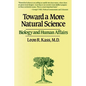 Toward a More Natural Science - Paperback