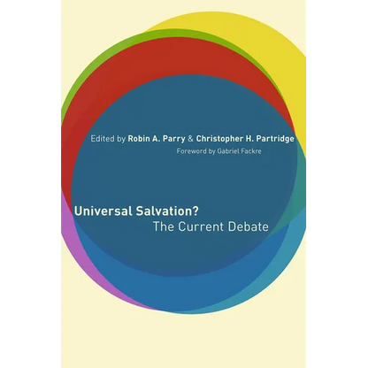 Universal Salvation?: The Current Debate - Paperback