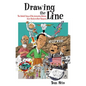 Drawing the Line: The Untold Story of the Animation Unions from Bosko to Bart Simpson - Hardcover