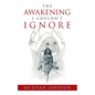 The Awakening I Couldn't Ignore - Paperback