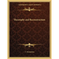 Theosophy and Reconstruction - Paperback
