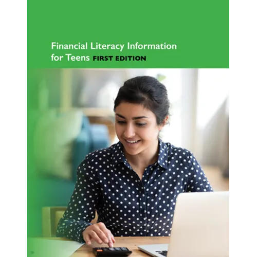 Financial Literacy Information for Teens, 1st Ed - Hardcover