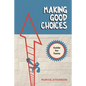 Making Good Choices: A Guide for Teens - Paperback