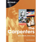 The Carpenters: Every Album, Every Song - Paperback