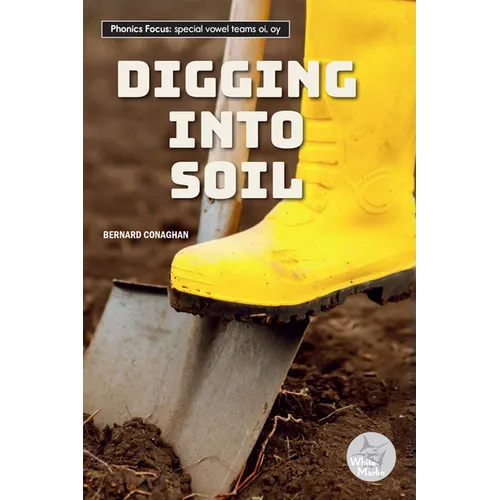 Digging Into Soil - Paperback