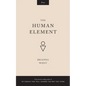 The Human Element - Paperback