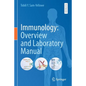 Immunology: Overview and Laboratory Manual - Paperback
