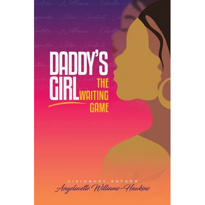Daddy's Girl: The Waiting Game - Paperback