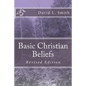 Basic Christian Beliefs: Revised Edition - Paperback