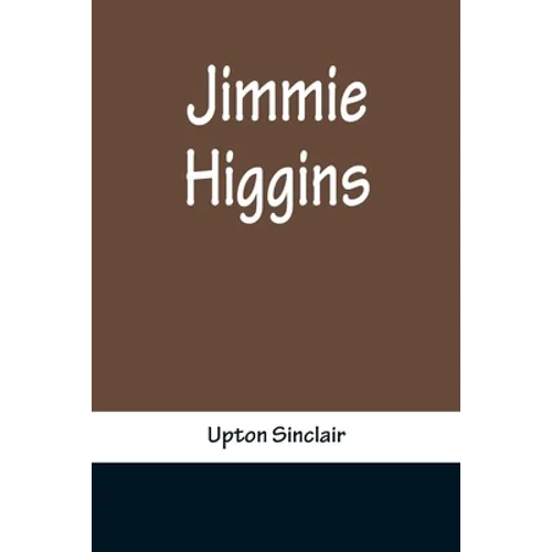 Jimmie Higgins - Paperback