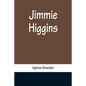 Jimmie Higgins - Paperback