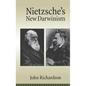 Nietzsche's New Darwinism - Hardcover