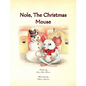 Nole, the Christmas Mouse - Paperback