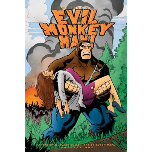 The Saga of Evil Monkey Man Chapter One - Paperback