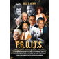 F.R.U.I.T.S. (Family Research Uncovers Important Time Secrets) - Paperback