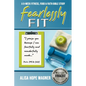 Fearlessly Fit: A 6-Week Fitness, Food & Faith Bible Study - Paperback