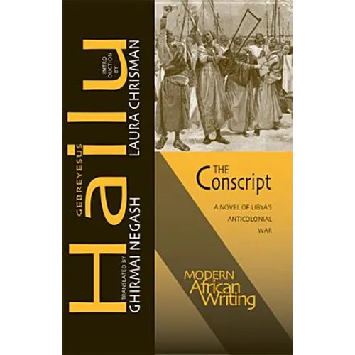 The Conscript: A Novel of Libya's Anticolonial War - Paperback