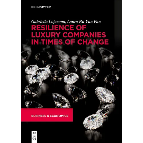 Resilience of Luxury Companies in Times of Change - Paperback