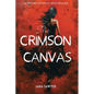 The Crimson Canvas: A Romantic Suspense Novel - Paperback