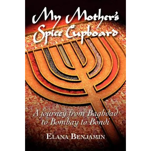 My Mother's Spice Cupboard - Paperback