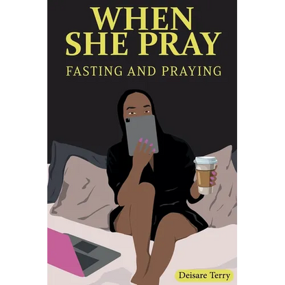 When she Pray: Fasting And Praying - Paperback