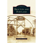Brocton and Portland - Hardcover