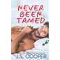 Never Been Tamed - Paperback