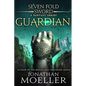 Sevenfold Sword: Guardian - Paperback