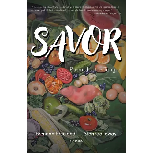 Savor: Poems for the Tongue - Paperback