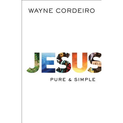 Jesus: Pure & Simple - Paperback