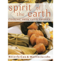 Spirit of the Earth: Native Cooking from Latin America - Hardcover