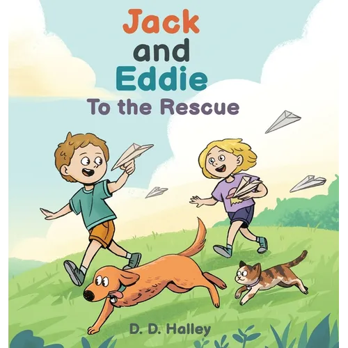 Jack and Eddie to the Rescue - Hardcover