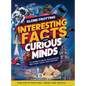 Globe-Trotting Interesting Facts For Curious Minds: 2011 Random Yet Amazing Trivia Discoveries about History, Science, Sports and Beyond ( Fun Facts f - Hardcover
