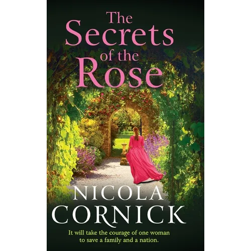 The Secrets of the Rose - Hardcover