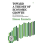 Toward a Theory of Economic Growth - Paperback