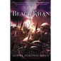 The Black Khan: Book Two of the Khorasan Archives - Paperback