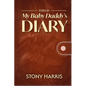 This is My Baby Daddy's Diary - Paperback