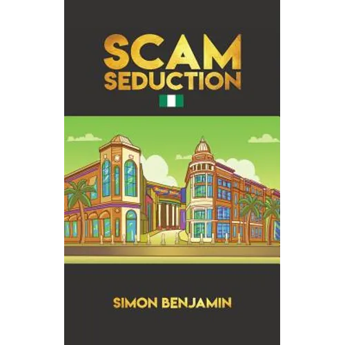Scam Seduction - Paperback