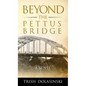 Beyond the Pettus Bridge - Hardcover