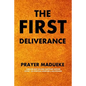 The First Deliverance - Paperback