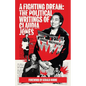 A Fighting Dream: The Political Writings of Claudia Jones - Paperback