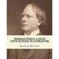 Hieroglyphics; a note upon ecstasy in literature. By: Arthur Machen: Arthur Machen (3 March 1863 - 15 December 1947) was a Welsh author and mystic of - Paperback