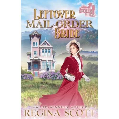 Leftover Mail-Order Bride - Paperback