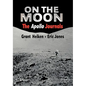 On the Moon: The Apollo Journals - Paperback