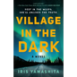 Village in the Dark - Paperback