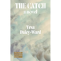 The Catch - Hardcover