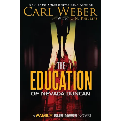 The Education of Nevada Duncan - Hardcover
